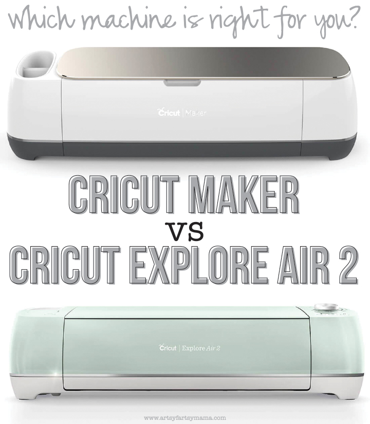 Cricut Maker vs. Cricut Explore Air 2